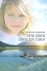 Une place dans ton coeur