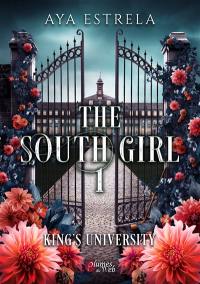 The South girl : King's University. Vol. 1