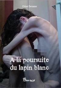 A la poursuite du lapin blanc