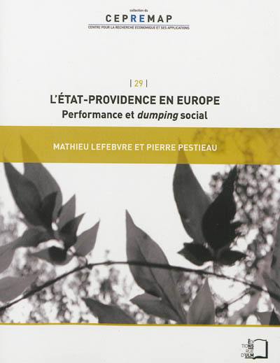 L'Etat-providence en Europe : performance et dumping social