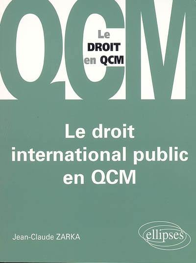 Le droit international public en QCM