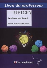 Fondamentaux du droit : diplôme de comptabilité et gestion : livre du professeur