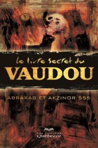 Le livre secret du vaudou