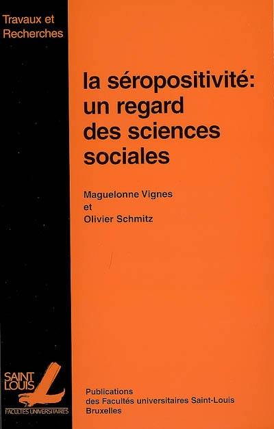 La séropositivité : un regard des sciences sociales