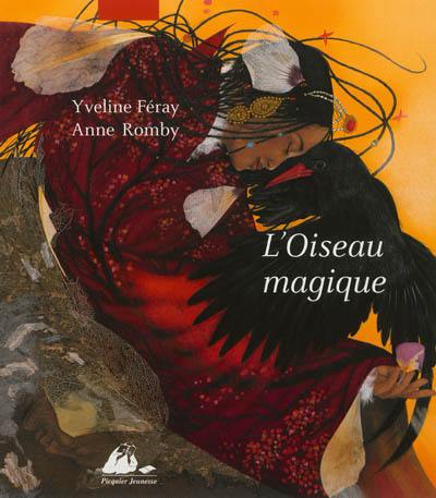 L'oiseau magique