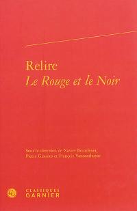 Relire Le rouge et le noir