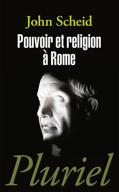 Pouvoir et religion à Rome