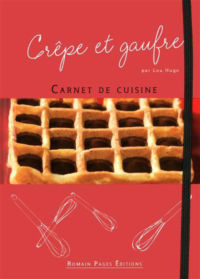 Crêpe et gaufre