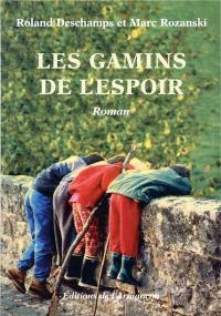 Les gamins de l'espoir