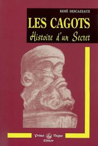 Les cagots : histoire d'un secret