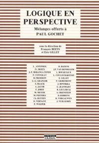 Logiques en perspective : mélanges offerts à Paul Gochet