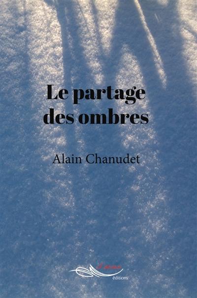 Le partage des ombres