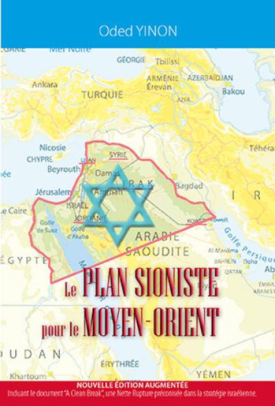 Le plan sioniste pour le Moyen-Orient