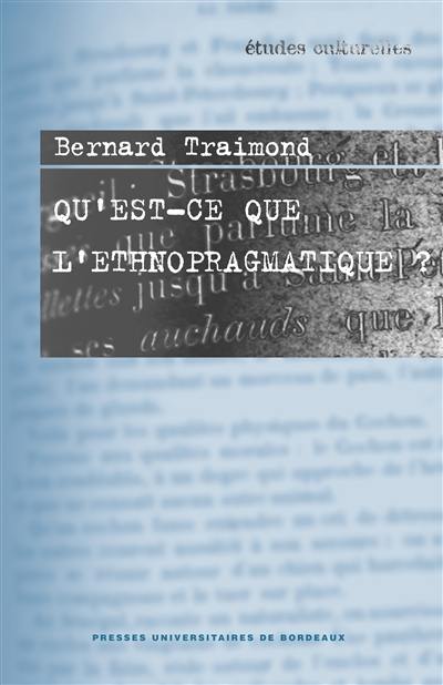 Qu'est-ce que l'ethnopragmatique ?