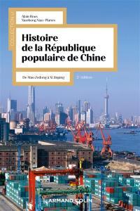 Histoire de la République populaire de Chine : de Mao Zedong à Xi Jinping