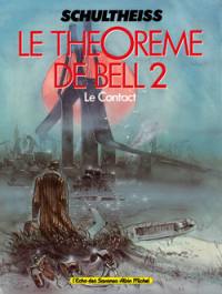 Le Théorème de Bell : le contact