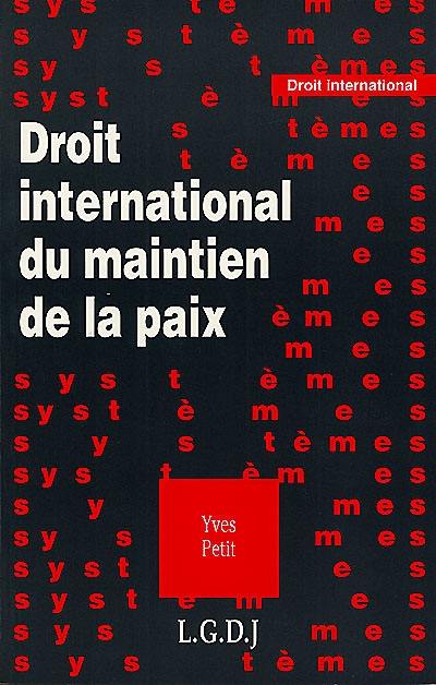 Droit international du maintien de la paix