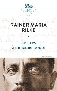 Lettres à un jeune poète : et autres lettres de poètes