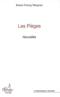 Les pièges