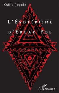 L'ésotérisme d'Edgar Poe