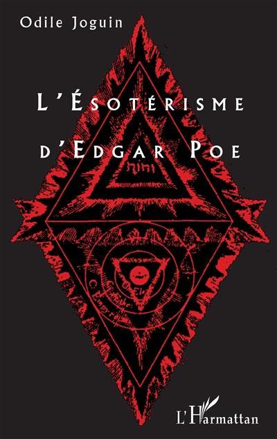 L'ésotérisme d'Edgar Poe