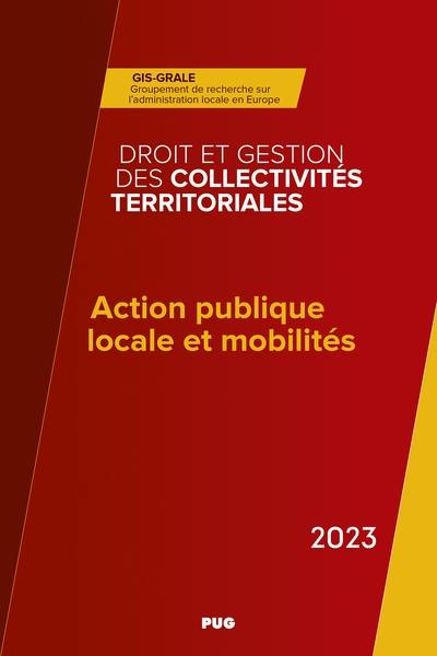 Action publique locale et mobilités : un paysage en transition ? : 2023