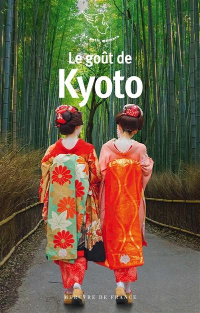 Le goût de Kyoto