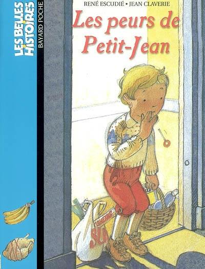 Les peurs de Petit-Jean