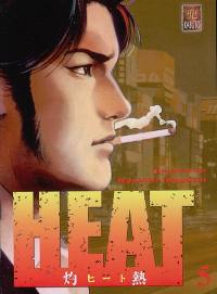 Heat. Vol. 5