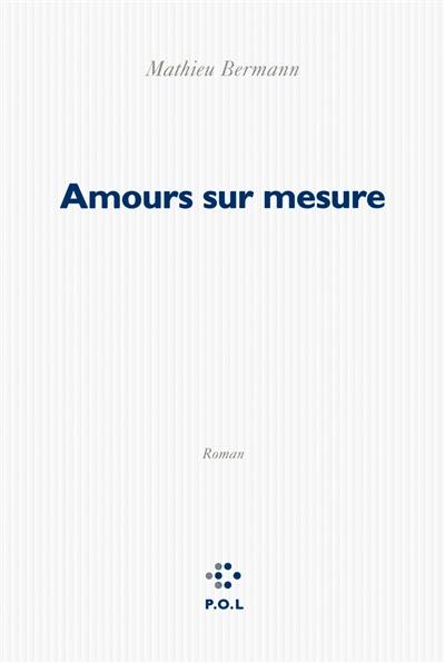 Amours sur mesure