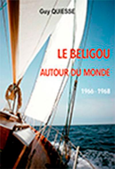 Le Beligou autour du monde : 1966-1968