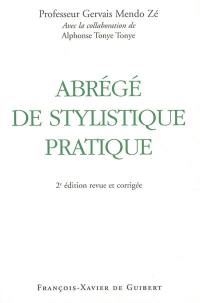 Abrégé de stylistique pratique