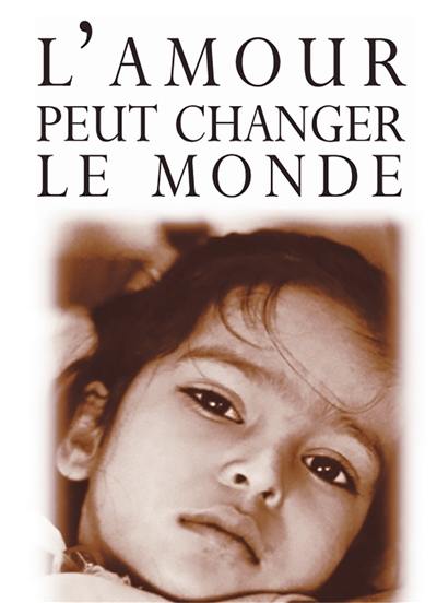 L'amour peut changer le monde