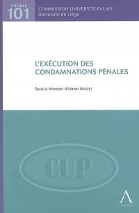 L'exécution des condamnations pénales