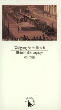 Histoire des voyages en train