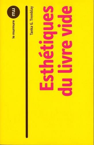 Esthétiques du livre vide