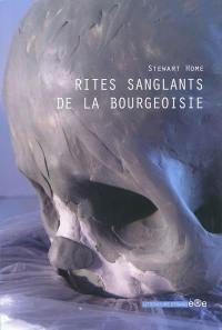 Rites sanglants de la bourgeoisie