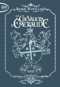 Les chevaliers d'Emeraude. Vol. 8. Les dieux déchus