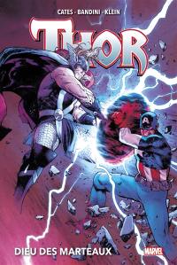 Thor. Vol. 2. Dieu des marteaux