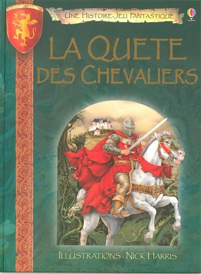 La quête des chevaliers