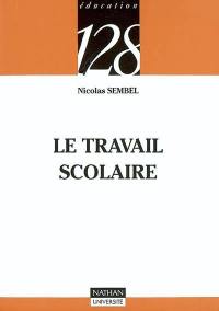 Le travail scolaire