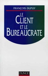 Le client et le bureaucrate