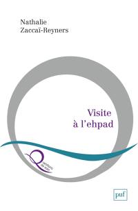 Visite à l'Ehpad : poétique de l'attention