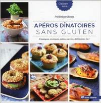 Apéros dînatoires sans gluten : classiques, exotiques, salées, sucrées... 60 recettes bio !