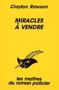 Miracles à vendre