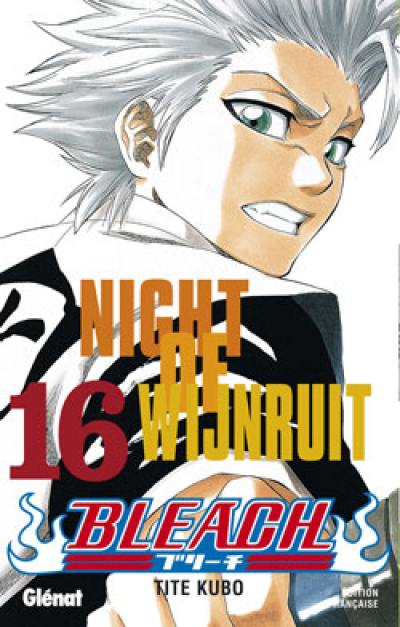 Bleach. Vol. 16. Night of Wijnruit