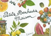 Petits bonheurs maison