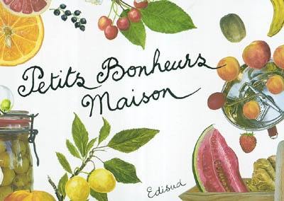 Petits bonheurs maison