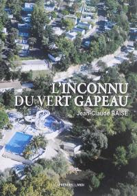 L'inconnu du Vert Gapeau