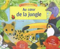 Au coeur de la jungle